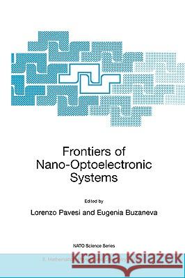 Frontiers of Nano-Optoelectronic Systems