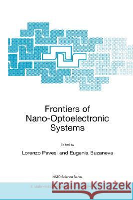 Frontiers of Nano-Optoelectronic Systems