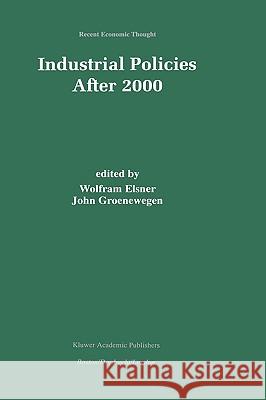 Industrial Policies After 2000