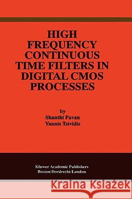 High Frequency Continuous Time Filters in Digital CMOS Processes