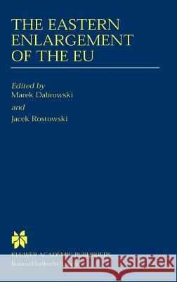 The Eastern Enlargement of the Eu