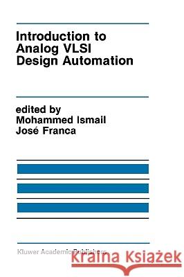 Introduction to Analog VLSI Design Automation