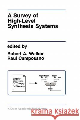 A Survey of High-Level Synthesis Systems