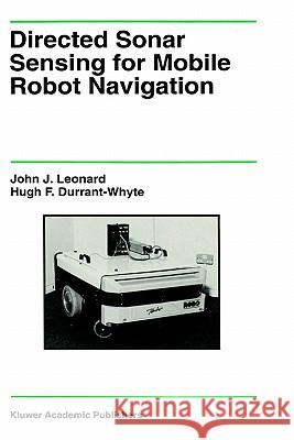 Directed Sonar Sensing for Mobile Robot Navigation