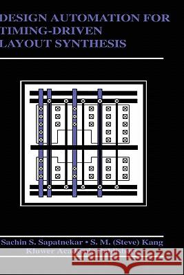 Design Automation for Timing-Driven Layout Synthesis