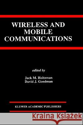 Wireless and Mobile Communications