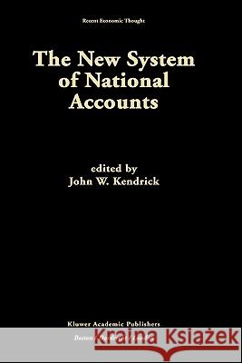 The New System of National Accounts