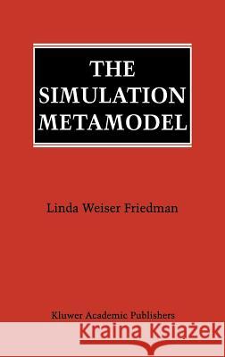 The Simulation Metamodel