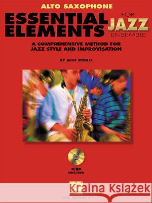 Essential Elements for Jazz Ensemble a Comprehensive Method for Jazz Style and Improvisation