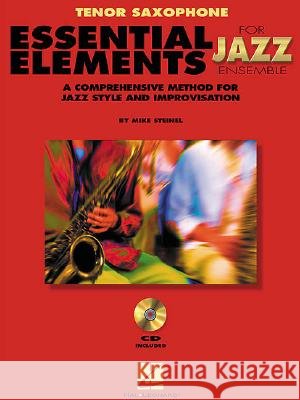 Essential Elements for Jazz Ensemble a Comprehensive Method for Jazz Style and Improvisation