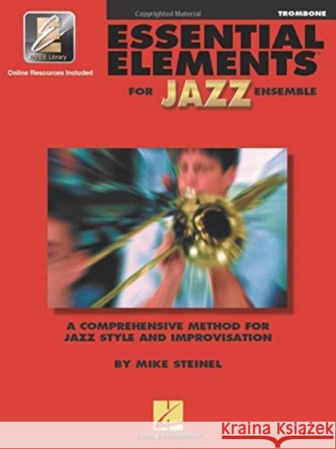 Essential Elements for Jazz Ensemble a Comprehensive Method for Jazz Style and Improvisation