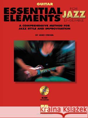 Essential Elements for Jazz Ensemble a Comprehensive Method for Jazz Style and Improvisation