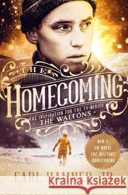 The Homecoming: The Inspiration for the TV Series the Waltons