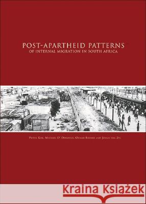 Post Apartheid Patterns of Internal Migration in South Africa