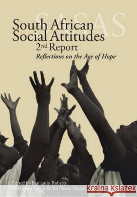 South African social attitudes: The 2nd report : Reflections on the age of hope
