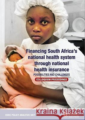 Financing South Africa's National Health System Through National Health Insurance : Possibilities and Challenges