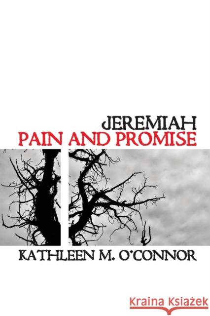 Jeremiah: Pain and Promise