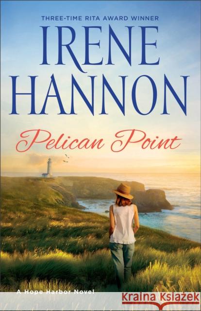 Pelican Point: A Hope Harbor Novel