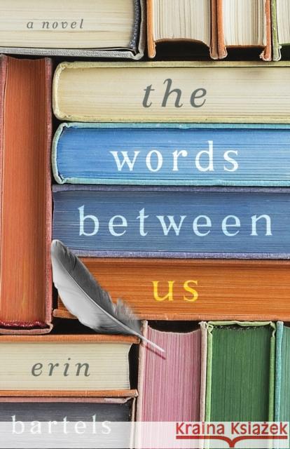 The Words Between Us