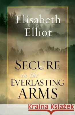 Secure in the Everlasting Arms