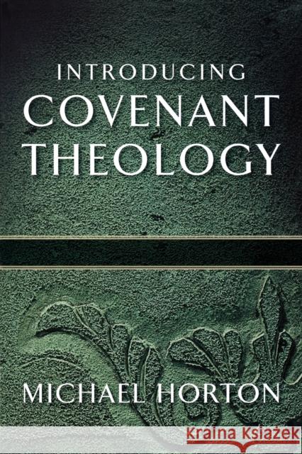 Introducing Covenant Theology