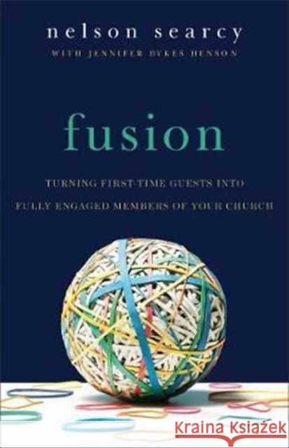 Fusion: Turning First-Time Guests Into Fully Engaged Members of Your Church