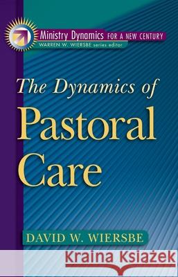 The Dynamics of Pastoral Care