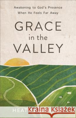 Grace in the Valley