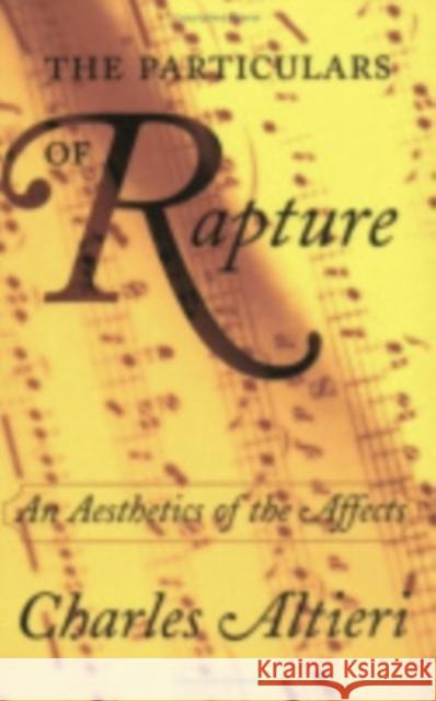 The Particulars of Rapture: An Aesthetics of the Affects