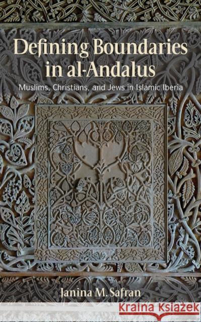 Defining Boundaries in al-Andalus