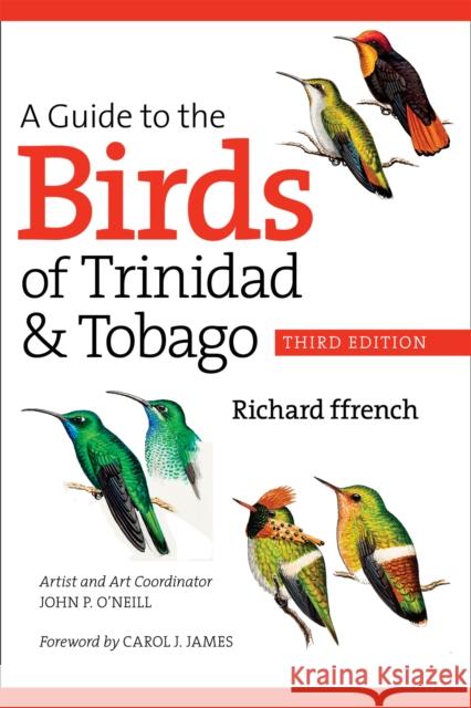 A Guide to the Birds of Trinidad & Tobago