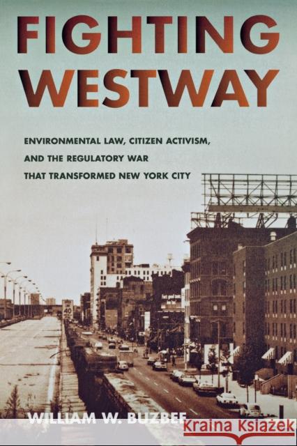 Fighting Westway