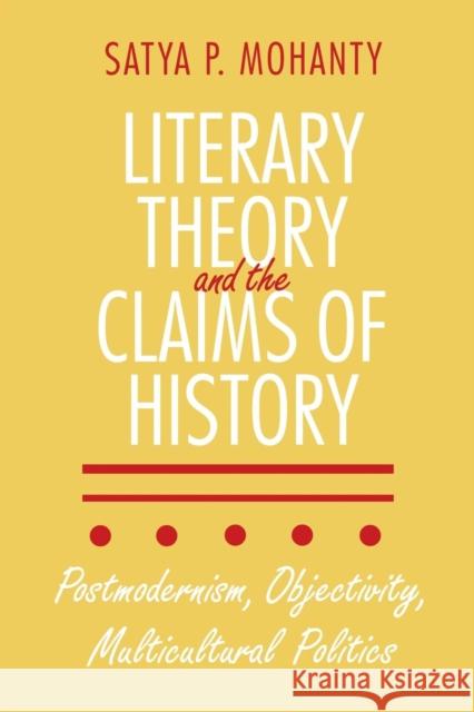 Literary Theory and the Claims of History