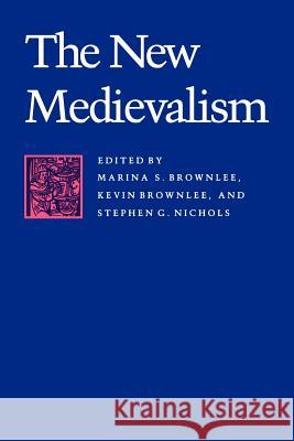 The New Medievalism