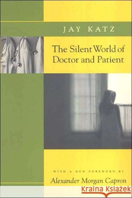 The Silent World of Doctor and Patient