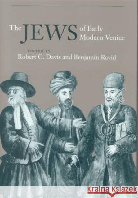 The Jews of Early Modern Venice