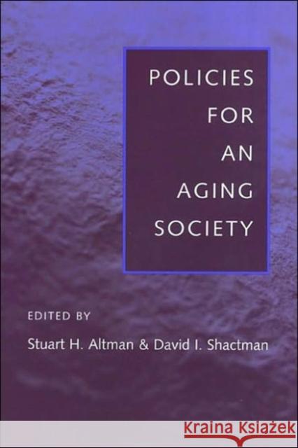 Policies for an Aging Society