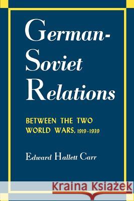 German-Soviet Relations Between the Two World Wars, 1919-1939