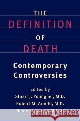 The Definition of Death: Contemporary Controversies