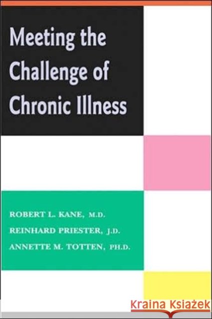 Meeting the Challenge of Chronic Illness