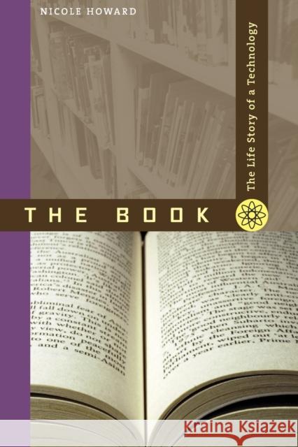 The Book: The Life Story of a Technology