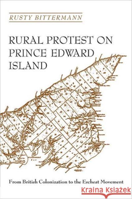 Rural Protest on Prince Edward Island: From British Colonization to the Escheat Movement