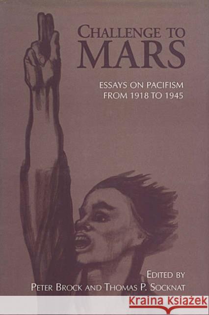 Challenge to Mars: Pacifism from 1918 to 1945