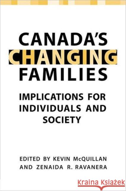 Canada's Changing Families: Implications for Individuals and Society