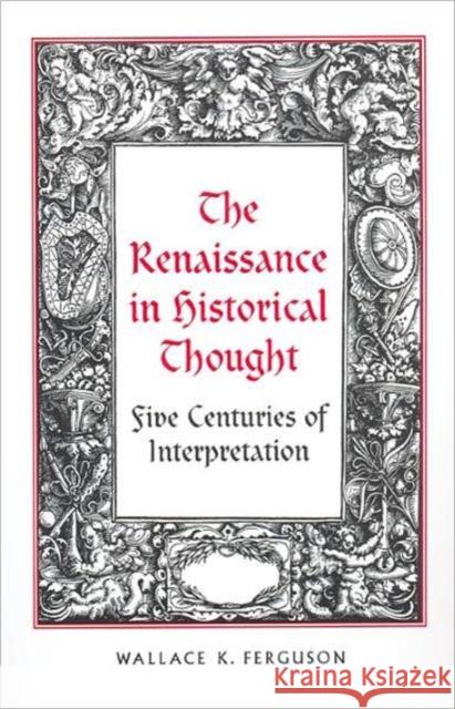 The Renaissance in Historical Thought