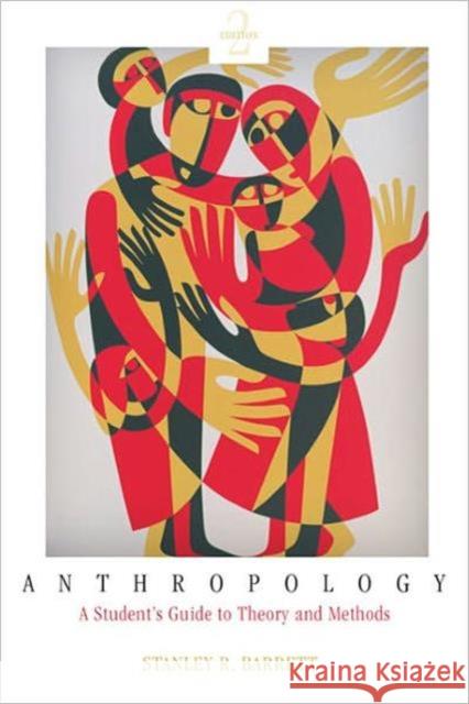 Anthropology: A Student's Guide to Theory and Method, 2nd Edition