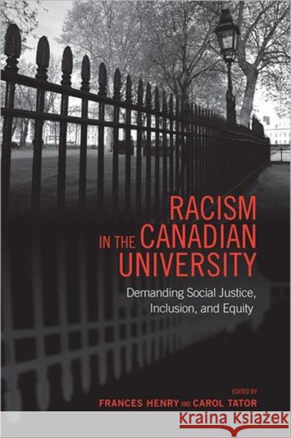 Racism in the Canadian University: Demanding Social Justice, Inclusion, and Equity