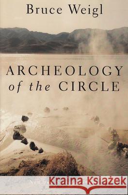 Archeology of the Circle: New and Selected Poems