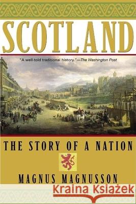 Scotland: The Story of a Nation