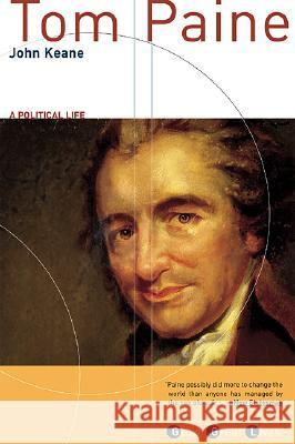 Tom Paine: A Political Life